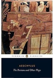 The Persians and Other Plays (Aeschylus)