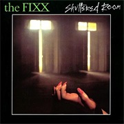 The Fixx- Shuttered Room