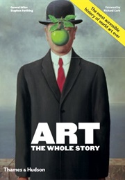 Art: The Whole Story (Stephen Farthing)