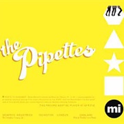 The Pipettes - Pull Shapes