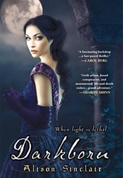 Darkborn (Alison Sinclair)
