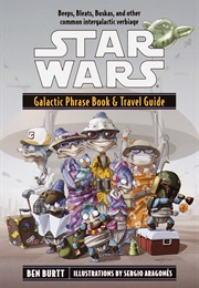Galactic Phrase Book and Travel Guide (Ben Burtt)