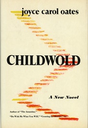 Childwold (Joyce Carol Oates)