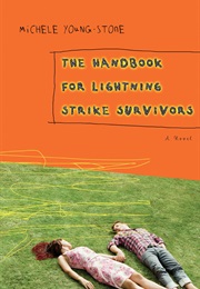 The Handbook for Lightning Strike Survivors (Michele Young-Stone)