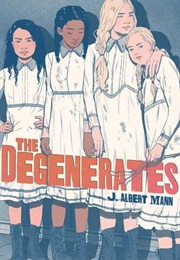 The Degenerates (J. Albert Mann)