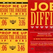 Prop Me Up Beside the Jukebox (If I Die) - Joe Diffie