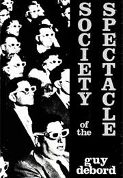 Society of the Spectacle