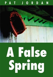 A False Spring (PAT JORDAN)