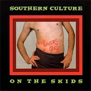 Southern Culture on the Skids — for Lovers Only