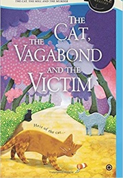 The Cat, the Vagabond and the Victim (Leann Sweeney)
