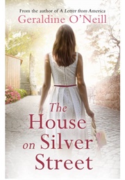 The House on Silver Street (Geraldine O Neill)