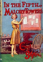 Malory Towers: In the Fifth at Malory Towers (Enid Blyton)