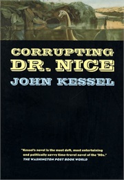 Corrupting Doctor Nice (Kessel)