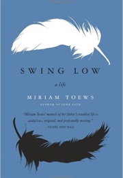Swing Low (Miriam Toews)