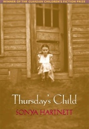 Thusday's Child (Sonya Hartnett)
