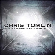 I Will Follow - Chris Tomlin