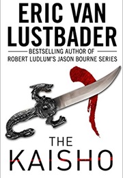 The Kaisho (Eric Van Lustbader)