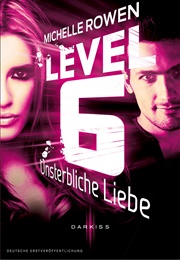 Level 6 (Michelle Rowen)