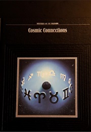 Mysteries of the Unknown: Cosmic Connections (Time Life)