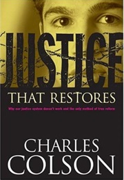 Justice That Restores (Charles Colson)
