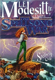 The Spellsong War (L.E. Modesitt, Jr.)