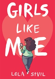 Girls Like Me (Lola St. Vil)