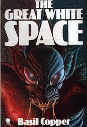 The Great White Space