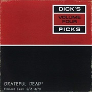 Grateful Dead - Dick's Picks Volume Four: Fillmore East, 2/13-14/70