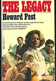 Immigrants Series: The Legacy (Howard Fast)