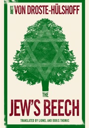 The Jew's Beech (Annette Von Droste Hülshoff)