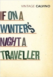 If on a Winter's Night a Traveller (Italo Calvino, Trans. William Weaver)