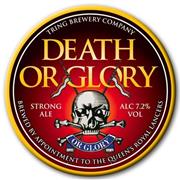 Trings Death or Glory