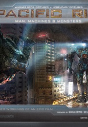 Pacific Rim: Man, Machines & Monsters (David S. Cohen)