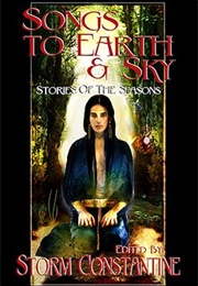 Songs to Earth and Sky (Storm Constantine)