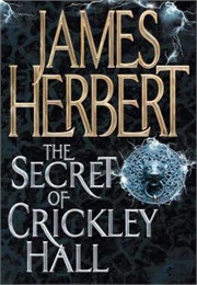 The Secret of Crickley Hall (James Hebert)