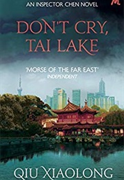 Don't Cry Tai Lake (Qiu Xionlang)