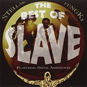 Slave Stellar Fungk: The Best of Slave