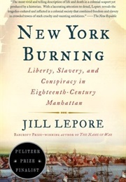 New York Burning (Jill Lepore)