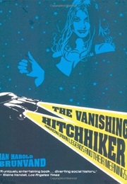 The Vanishing Hitch-Hiker (Jan Harold Brunvand)