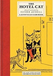 The Hotel Cat (Esther Averill)