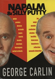 Napalm & Silly Putty (George Carlin)