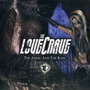 The Lovecrave- The Angel and the Rain