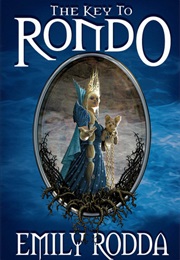 The Key to Rondo (Emily Rodda)