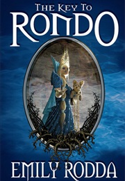 The Key to Rondo (Emily Rodda)
