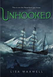 Unhooked (Lisa Maxwell)