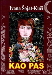 Kao Pas (Ivana Šojat)