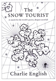 The Snow Tourist (Charlie English)