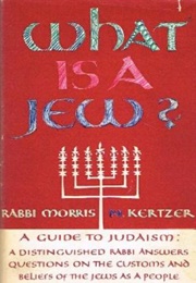 What Is a Jew? (Morris Kertzer)