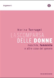 La Scomparse Delle Donne (The Disappearance of Women) (Merina Terrangi)