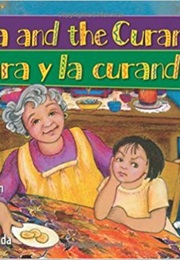 Clara and the Curandera (Monica Brown)